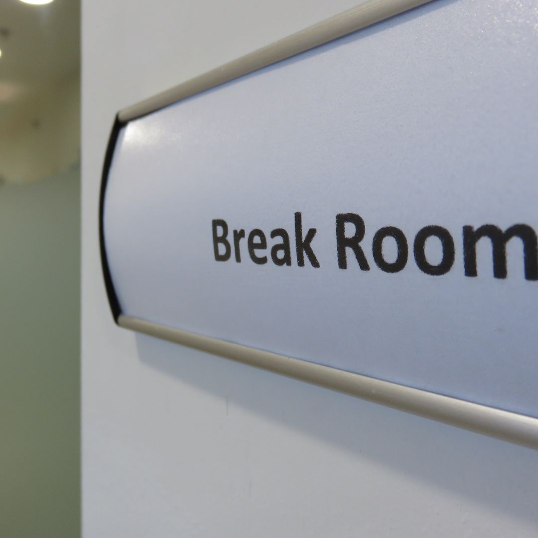 Sign reading "break room"